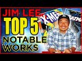 Jim Lee S Top 5 Most Important Comics