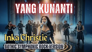 Download lagu Suaranya Gila Banget! 😱🎶 Yang Kunanti 💔(AI Gothic Symphonic Rock Cover) | Inka Christie mp3