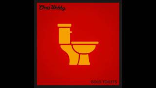 Chris Webby - Gold Toilets [prod. Skrizzly Adams]