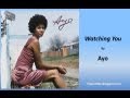 Ayo - Watching You (Lyrics)