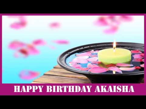 Akaisha   Birthday Spa - Happy Birthday