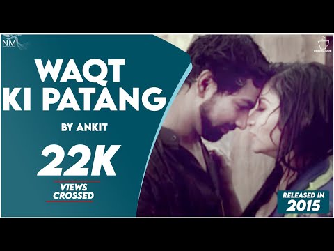Ankit Rajput Song Waqt k...