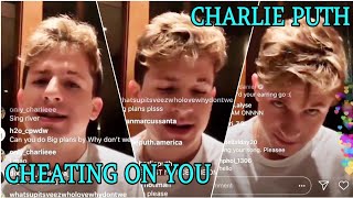 Charlie Puth &quot;Cheating On You&quot;. He sang it January 25 in his LIVE and we didn&#39;t know!