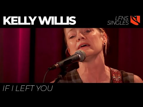 If I Left You - Kelly Willis