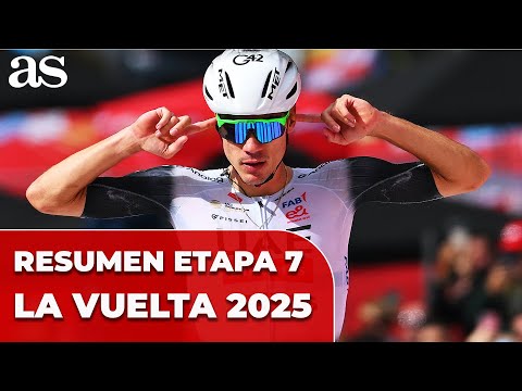Stage 7 Recap of La Vuelta 2025: Ayuso Relives the Road to Cerler