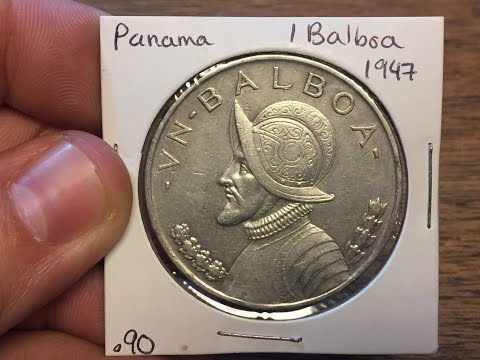 Panama 1 Balboa 1947 (Large Silver Coin of the Week Apr 11 2017)