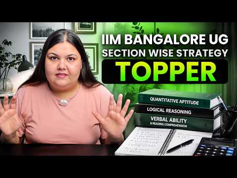 IIM Bangalore UG Entrance Exam Strategy