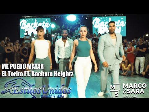 Me puedo matar /Bachata Heightz ft. El Torito  / RONALD Y ALBA , MARCO Y SARA  BACHATASPAIN 2023