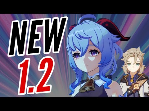 TOP 5 MOST IMPORTANT CHANGES IN GENSHIN IMPACT 1.2 UPDATE