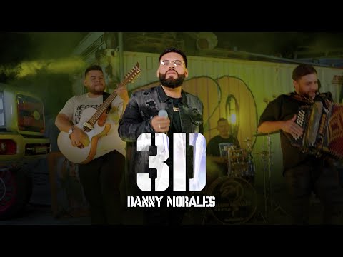 Danny Morales x 3D [AUDIO]