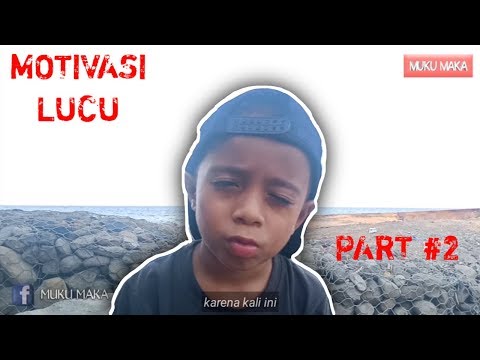 motivasi-part-2-bocah-mof
