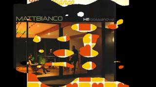 Hifi Bossanova ♫ Matt Bianco