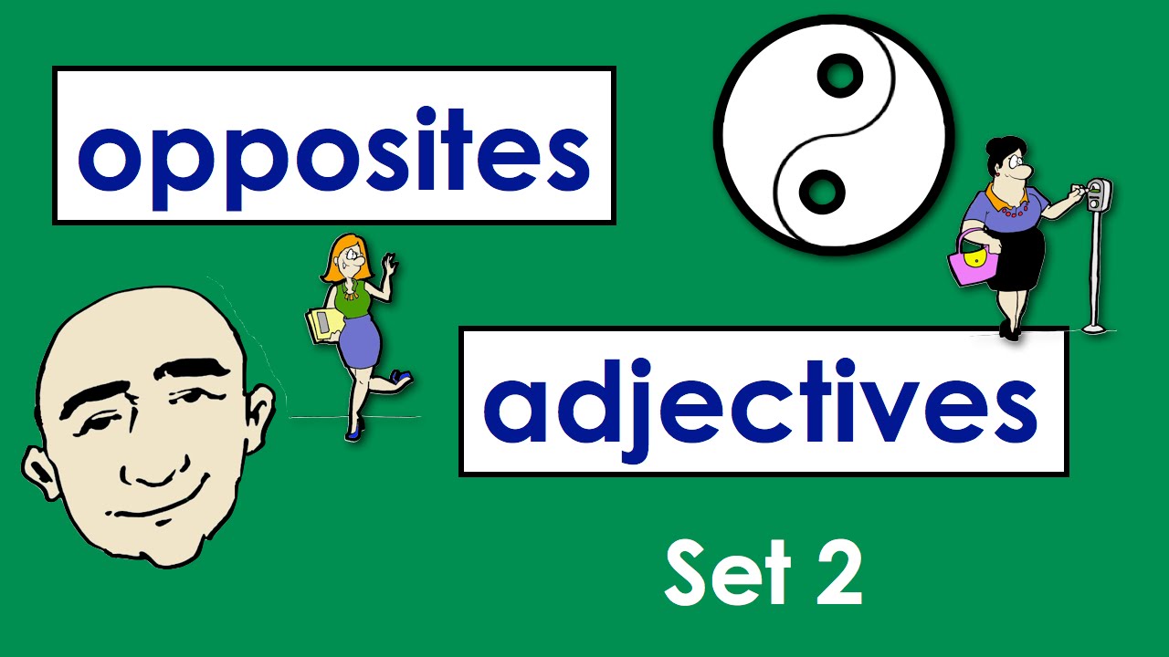 Opposites | Adjectives | Set 2 | Easy English Conversation Practice | ESL/EFL