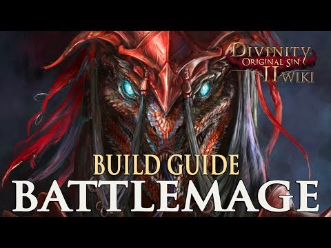 Divinity Original Sin 2 Builds - Battlemage (Mage/Warrior)