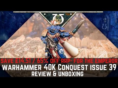 Warhammer 40k Conquest Issue 39- Save 65% off RRP