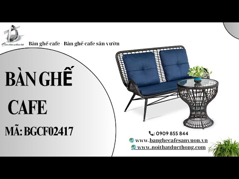 hình ảnh Video giới thiệu sản phẩm Bàn Ghế Cafe BGCF02417 | Nội Thất Đức Thông Dĩ An 117