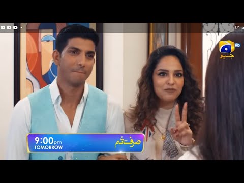 Sirf Tum Episode 25 Teaser 1| Sirf Tum Episode 25 New Promo| Har Pal Geo Drama