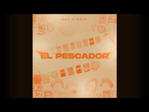 Not Kiddin - El Pescador