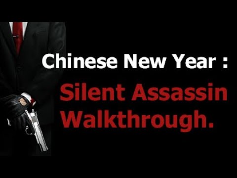 Steam Community :: Video :: [Hitman Absolution] Chinese New Year ...