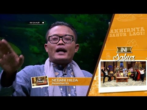 Ini Sahur 21 Juni 2016 Part 3/8 - Fita Angraini dan Arie Untung