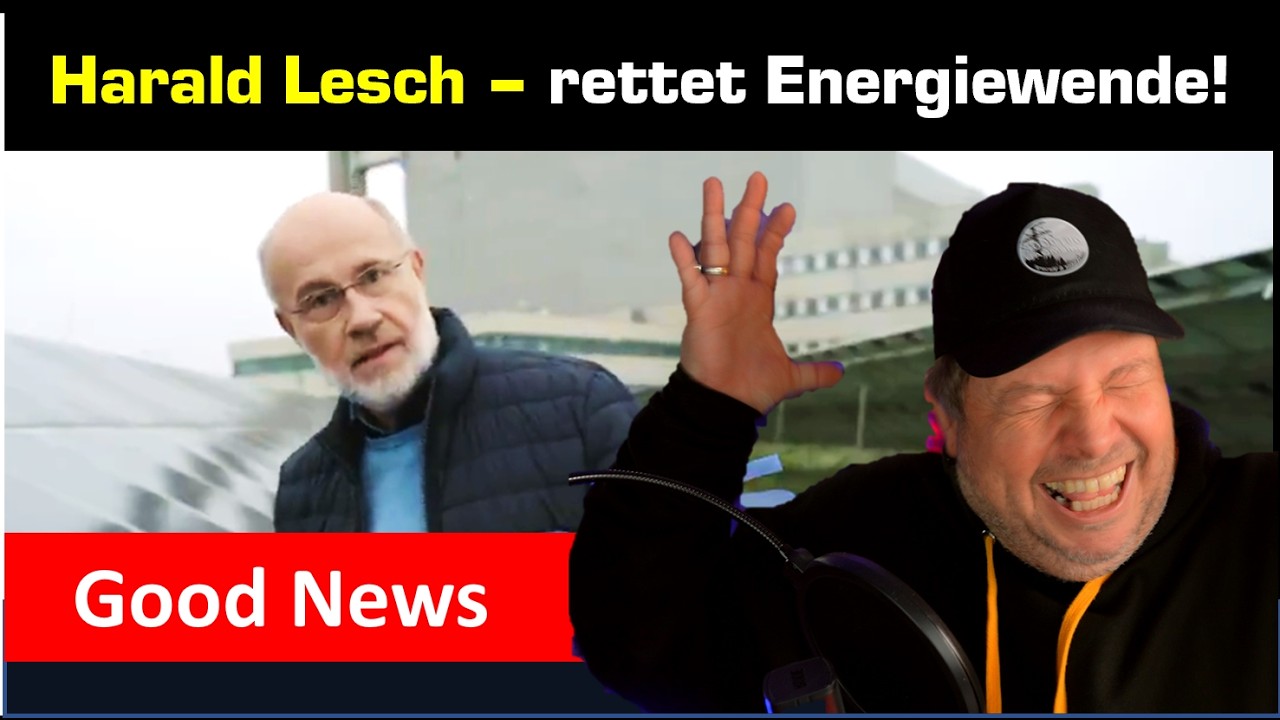 Harald lesch rettet die Energiewende+++IPCC Klimarat Pleite? - Good News