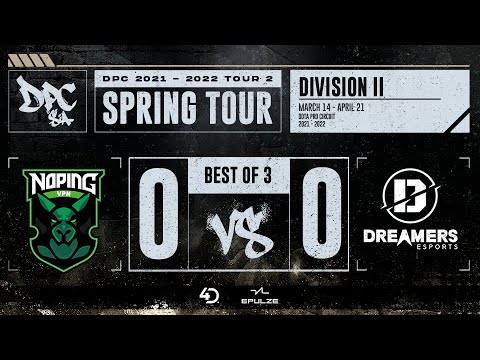 NoPing vs Dreamers | Game 1 | DPC Division II | Dktruman & Arms