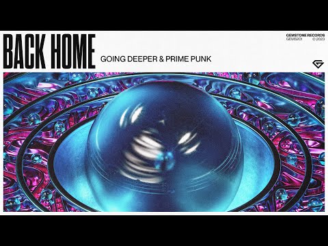 Going Deeper & Prime Punk - Back Home