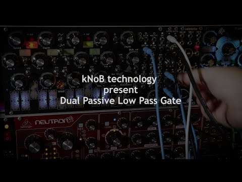 kNoB technology presents eurorack Dual Passive Low Pass Gate DPLPG