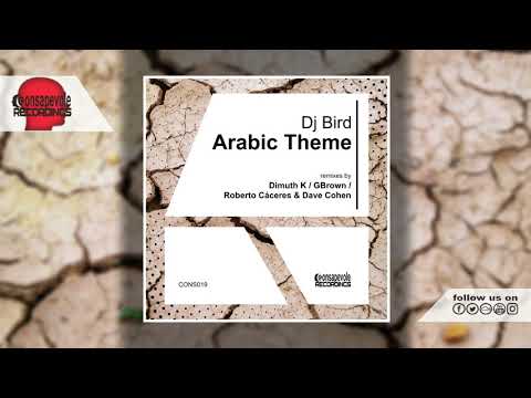 Dj Bird - Arabic Theme (Roberto Caceres & Dave Cohen Remix) - Consapevole Recordings