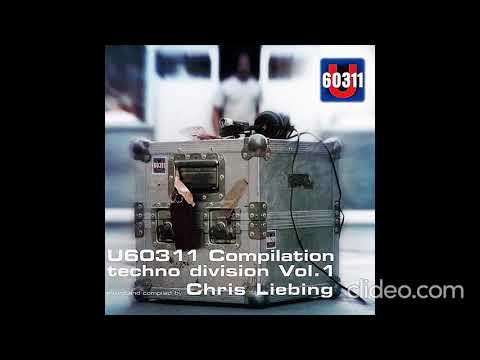 Chris Liebing – U60311 Compilation Techno Division Vol. 1 (CD1) 2001