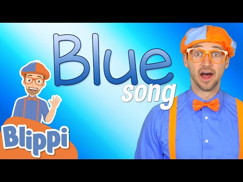 Blippi Color Blue Song | Educational Songs For Kids
