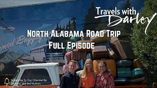 North Alabama Road Trip — Muscle Shoals, Huntsville, Unclaimed Baggage & More | Travels with Darley