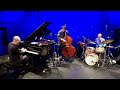 Brad Mehldau with Jorge Rossy and Felix Moseholm (2020), Part 1
