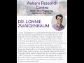 Autism Research Centre Update - Dr. Lonnie Zwaigenbaum