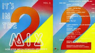 IT'S IN THE MIX ☀️⚡🍸⚡ VOL.2 (1986) NON⚡STOP MIX & MEGAMIX '85-'86 Italo-Euro-Disco Hi-NRG 2LPs '80s