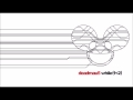 Deadmau5 - Silent Picture (Alternate)