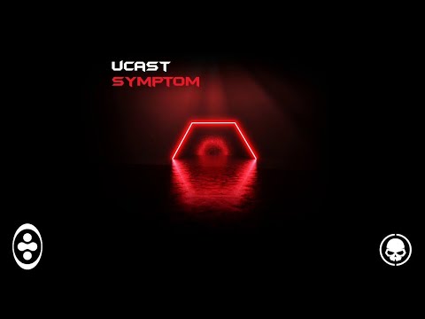 UCast - Symptom (Extended Mix) | Tranceportal