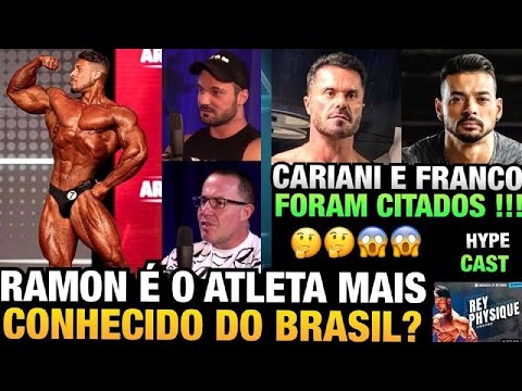 RAMON SE TORNOU O ATLETA MAIS CONHECIDO DO PAÍS ?? CARIANI E FRANCO FORAM CITADOS (HYPE CAST)