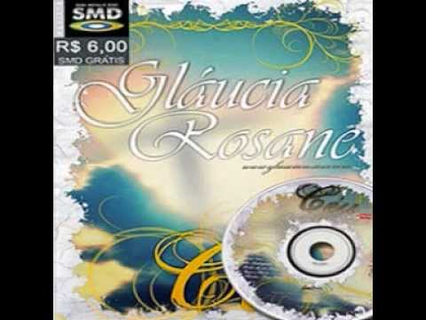 Gláucia Rosane - De Madrugada