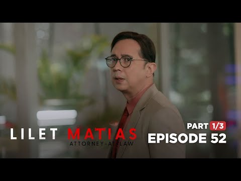 Lilet Matias, Attorney-At-Law: Ramir sees a familiar face! (Full Episode 52 – Part 1/3)