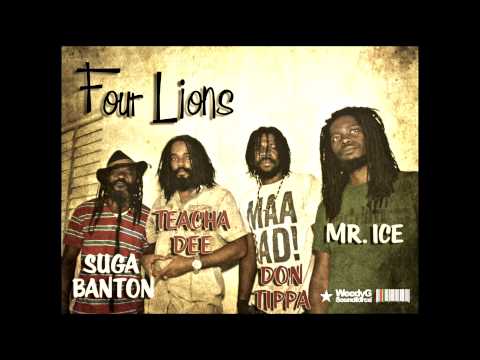 Don Tippa,  Mr. Ice, Teacha Dee, Suga Banton | Four Lions Mix | [Weedy G Soundforce]