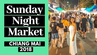 SUNDAY NIGHT MARKET - CHIANG MAI (WHAT YOU CAN EXPECT)