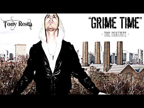 Tony Resta - "Into The Future" - Track 01 - The Grime Time Mixtape (2012)