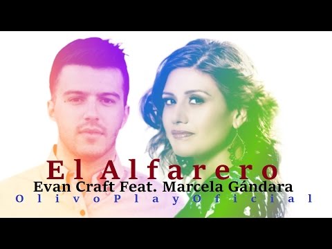 El Alfarero - Evan Craft feat. Marcela Gandara / Música Cristiana [2017]