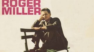 "The One and Only Roger Miller" FULL RCA Camden Album 1965