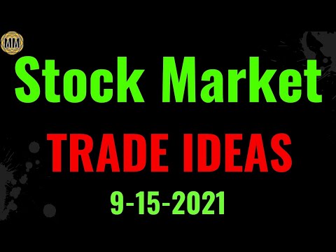 Stock market trade ideas and Money making tips. technical analysis 9-15-2021