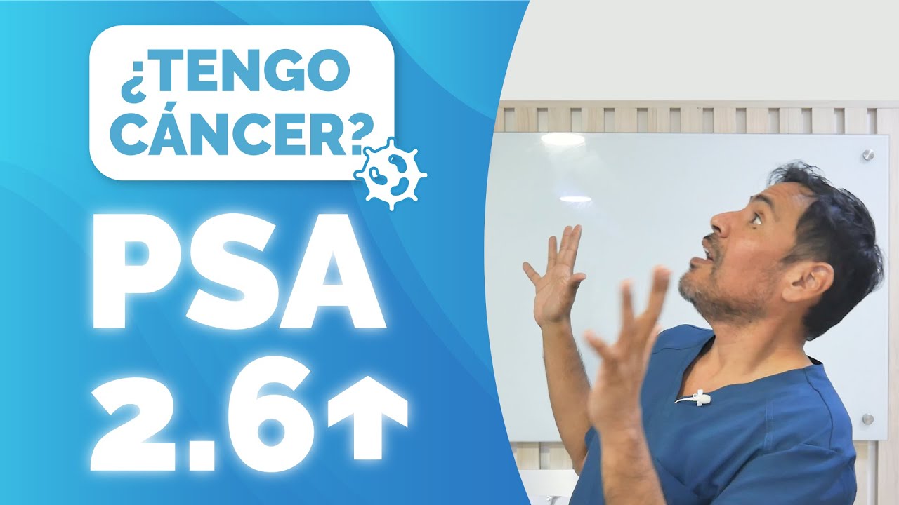 ¿𝗣𝗦𝗔 +𝟮.𝟲? ¿𝗧𝗲𝗻𝗴𝗼 𝗰𝗮́𝗻𝗰𝗲𝗿? 𝗧𝗼𝗱𝗼 𝗹𝗼 𝗾𝘂𝗲 𝗱𝗲𝗯𝗲𝘀 𝘀𝗮𝗯𝗲𝗿