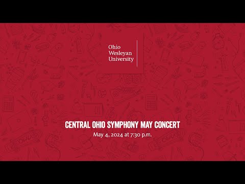 May 4, 2024: Central Ohio Symphony May Concert