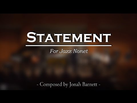 Statement - for Jazz Nonet