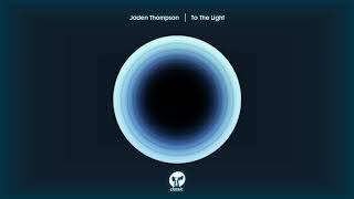 Jaden Thompson - My Way (Extended Mix) video